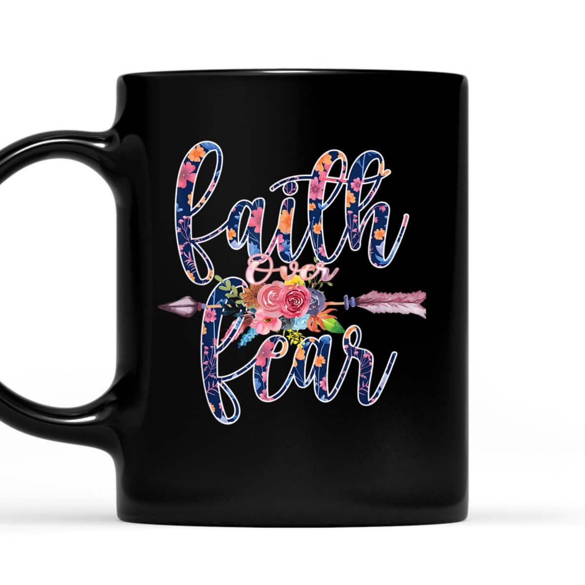 Prayer Bible Verse Religious Faith Over Fear T-Shirt Prayer Bible Verse Religious Faith Over Fear T-Shirt