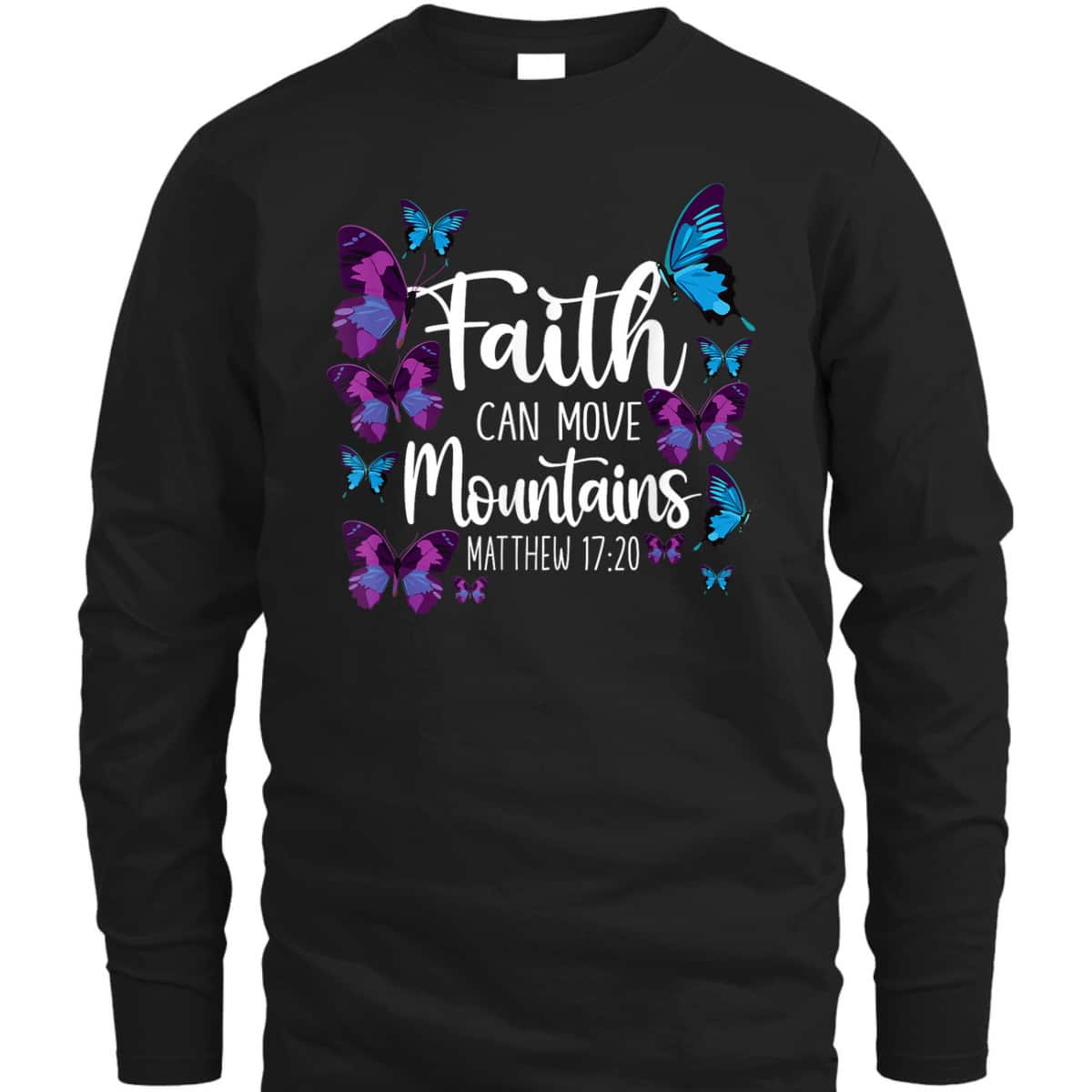 Christian Bible Verse Quote Butterfly Matthew 1720 T-Shirt Christian Bible Verse Quote Butterfly Matthew 1720 T-Shirt
