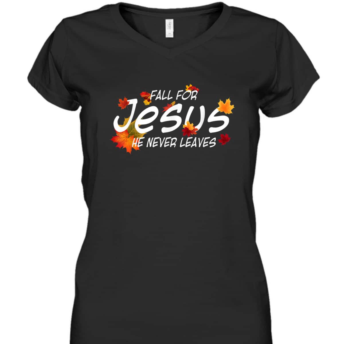 Christian Sayings Fall For Jesus He Never Leaves Religious Thanksgiving Halloween T-Shirt Christian Sayings Fall For Jesus He Never Leaves Religious Thanksgiving Halloween T-Shirt
