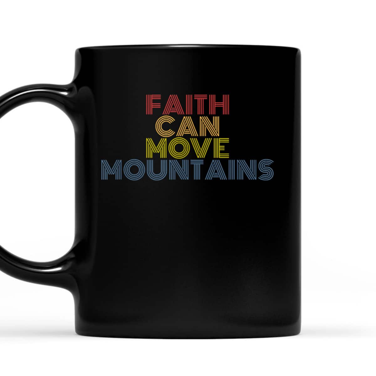 Christian Faith Can Move Mountains Retro 70s Vintage T-Shirt Christian Faith Can Move Mountains Retro 70s Vintage T-Shirt