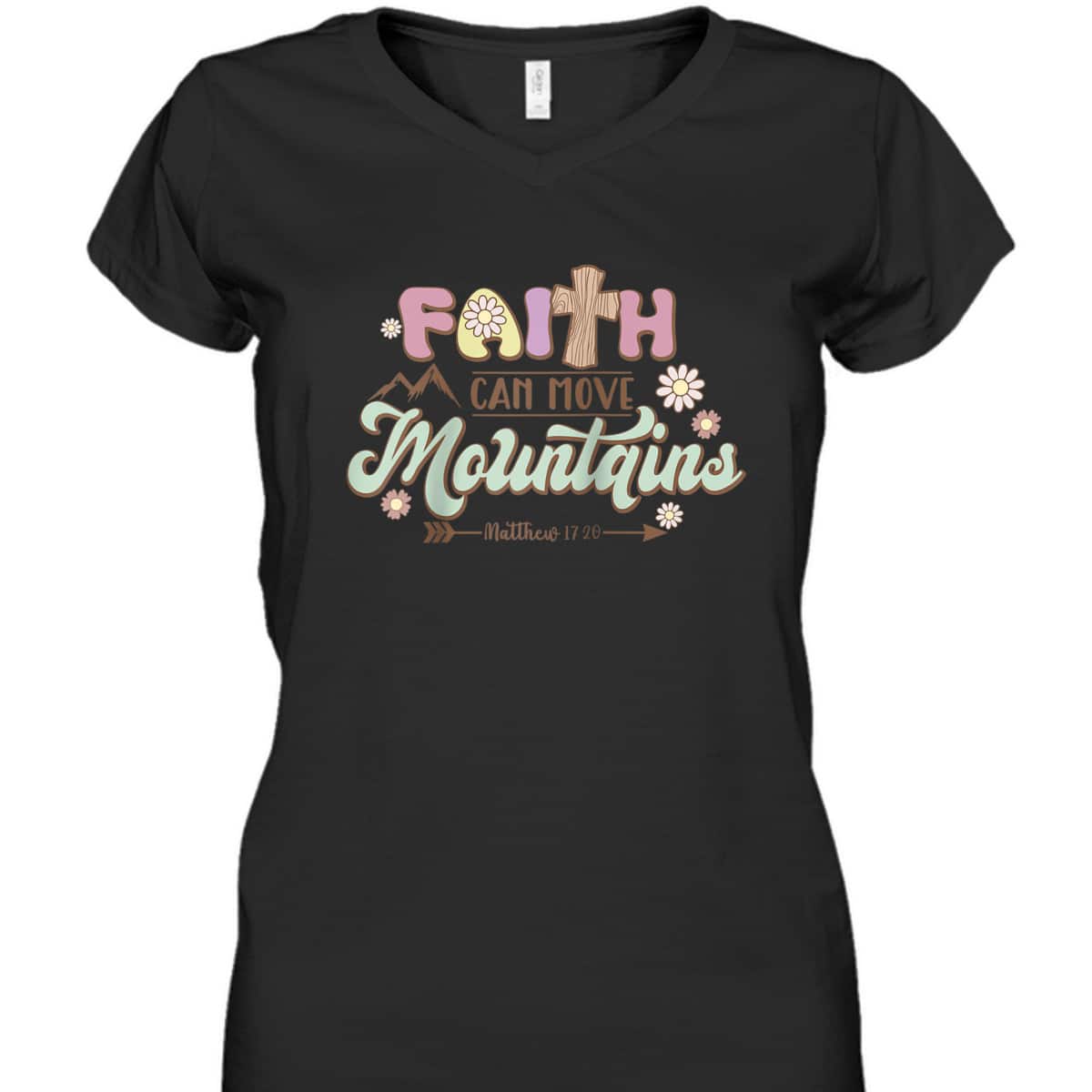 Faith Can Move Mountains Bible Verse Jesus Groovy Christian T-Shirt Faith Can Move Mountains Bible Verse Jesus Groovy Christian T-Shirt
