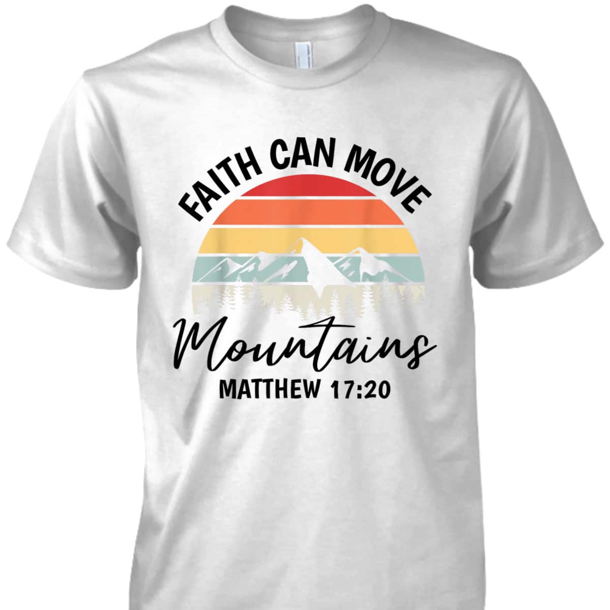 Vintage Faith Can Move Mountains Matthew 1720 T-Shirt Bible Verse Christian Gift Vintage Faith Can Move Mountains Matthew 1720 T-Shirt Bible Verse Christian Gift