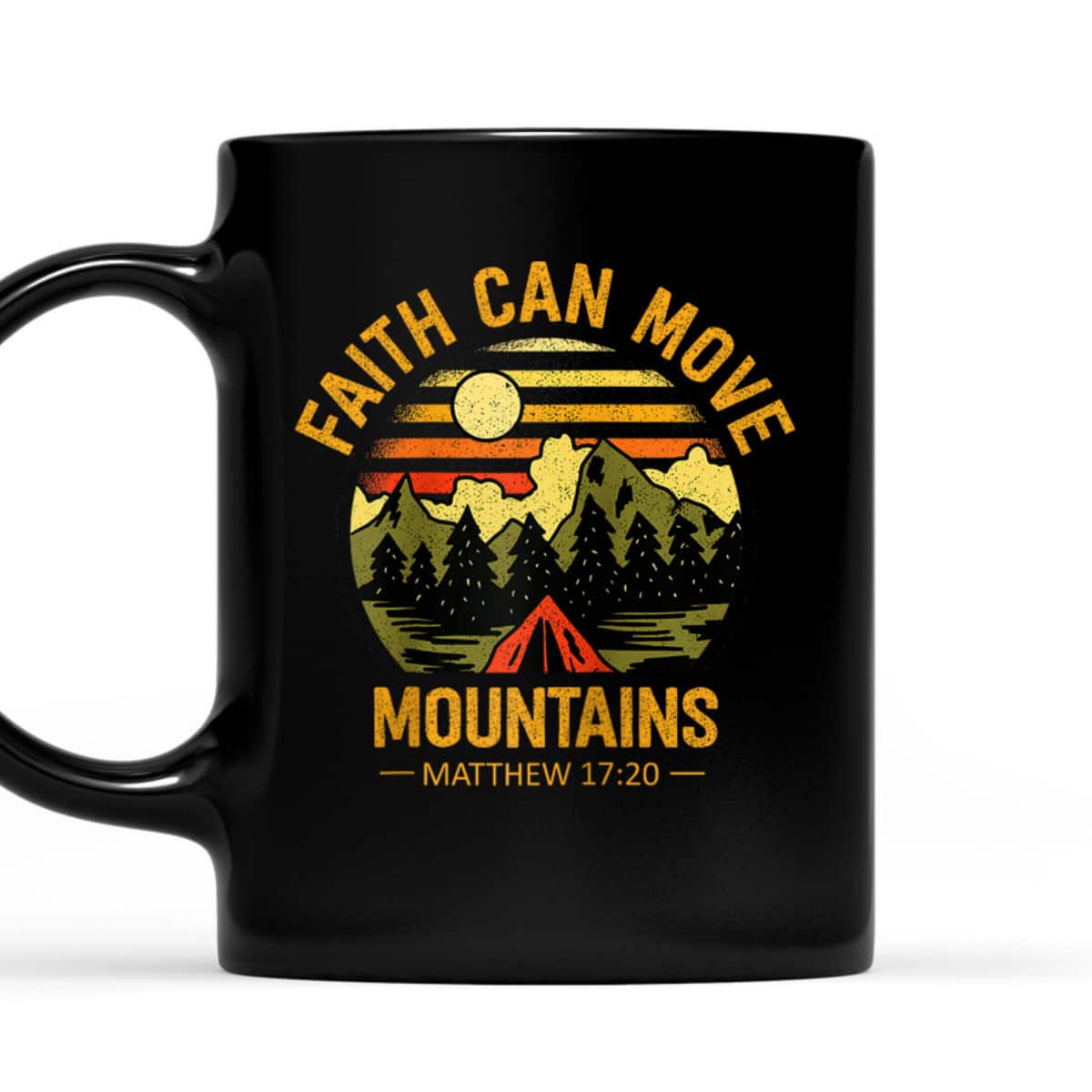 Faith Can Move Mountains T-Shirt Christian Jesus Christ Bible Verse Gift Faith Can Move Mountains T-Shirt Christian Jesus Christ Bible Verse Gift