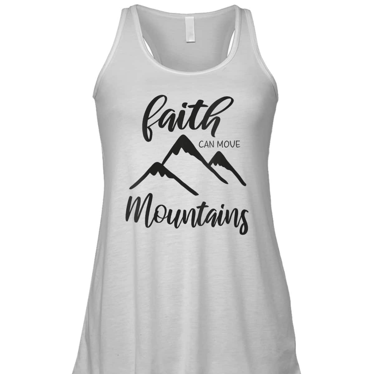 Christian Bible Verse Inspirational T-Shirt Faith Can Move Mountains Christian Bible Verse Inspirational T-Shirt Faith Can Move Mountains
