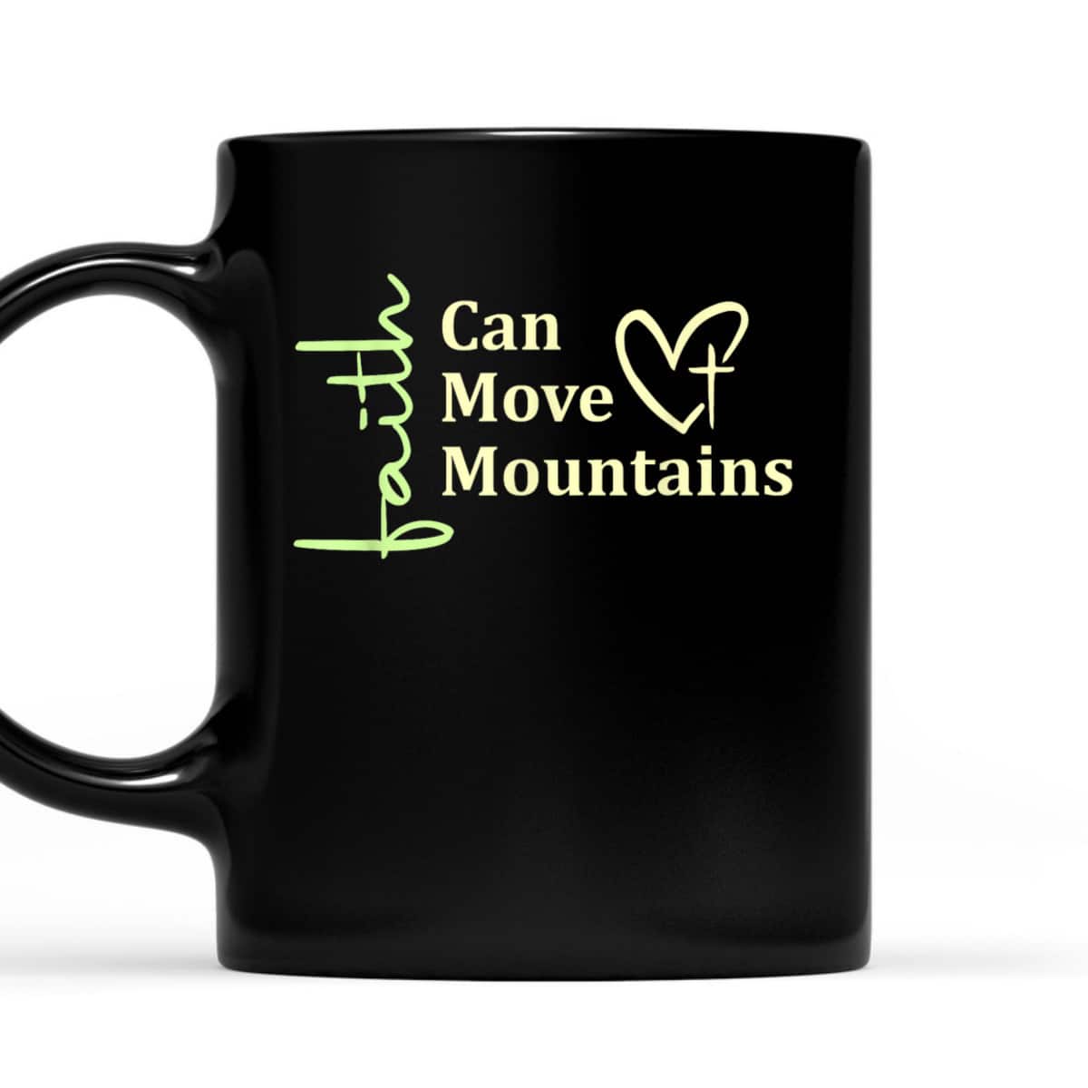 Faith Can Move Mountains T-Shirt Christian Bible Verse Gift Faith Can Move Mountains T-Shirt Christian Bible Verse Gift