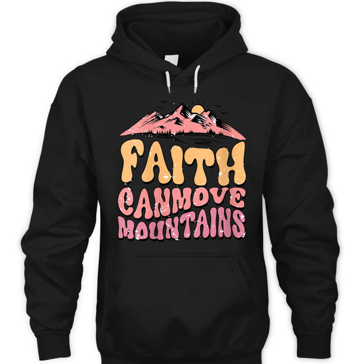 Faith Can Move Mountains Groovy Christian T-Shirt Faith Can Move Mountains Groovy Christian T-Shirt