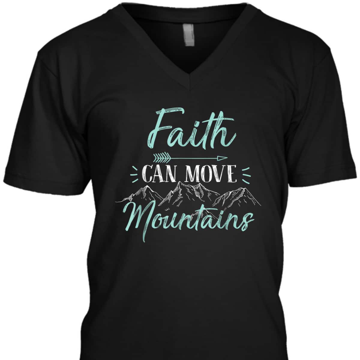 Bible Verse Faith Can Move Mountains T-Shirt Christian Religious Gift Bible Verse Faith Can Move Mountains T-Shirt Christian Religious Gift