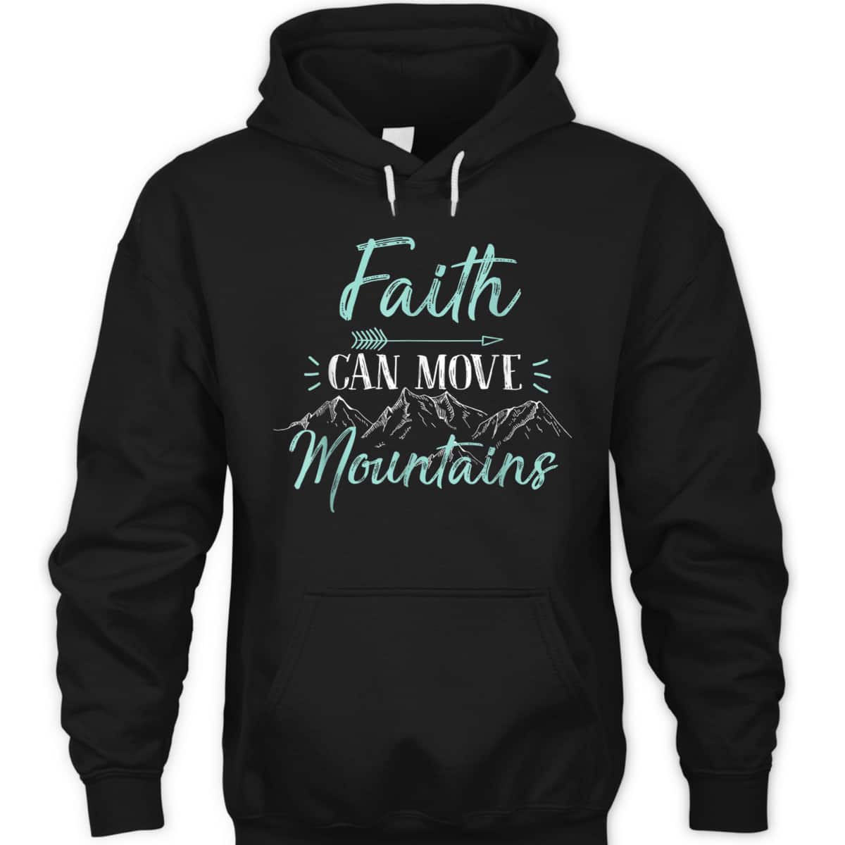 Bible Verse Faith Can Move Mountains T-Shirt Christian Religious Gift Bible Verse Faith Can Move Mountains T-Shirt Christian Religious Gift
