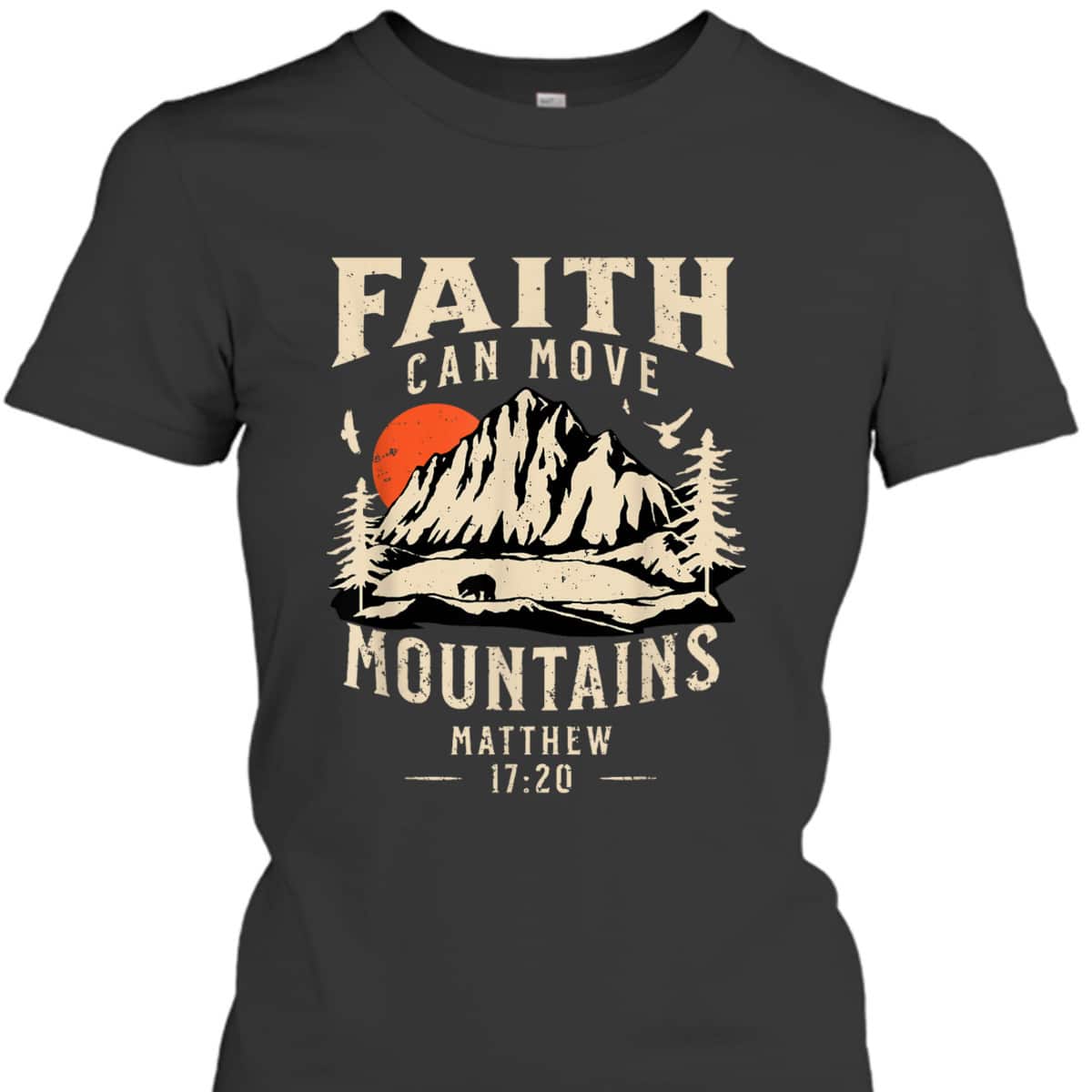 Vintage Faith Can Move Mountains T-Shirt Christian Jesus Lovers Gift Vintage Faith Can Move Mountains T-Shirt Christian Jesus Lovers Gift
