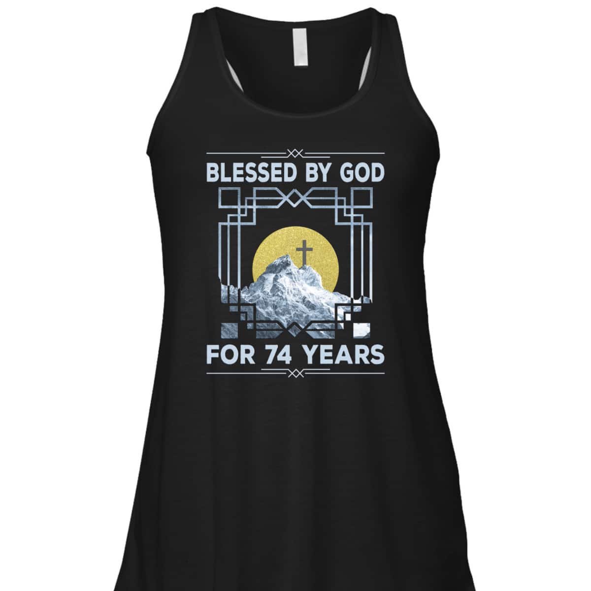 Blessed By God For 74 Years Religious Cross 74th Birthday T-Shirt Blessed By God For 74 Years Religious Cross 74th Birthday T-Shirt