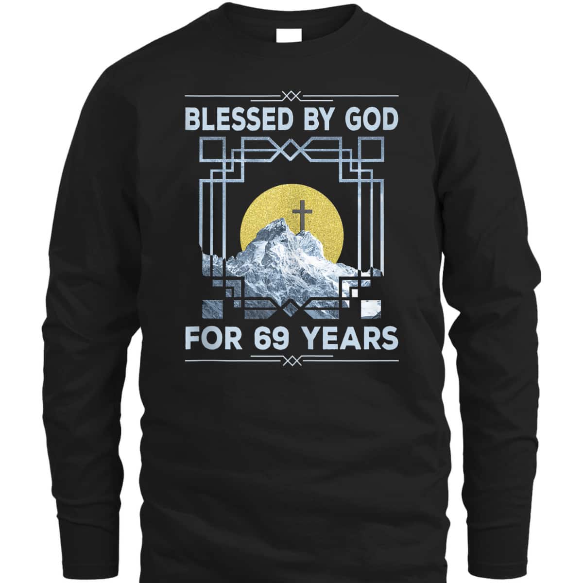 Blessed By God For 69 Years Religious Cross 69th Birthday T-Shirt