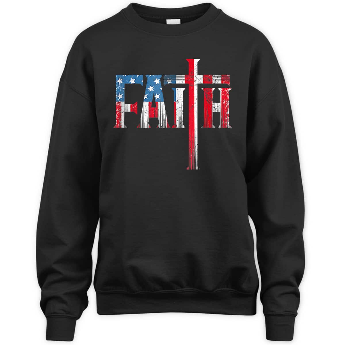 Christian Faith T-Shirt And Cross USA Flag American 4th Of July Independence Day Christian Faith T-Shirt And Cross USA Flag American 4th Of July Independence Day
