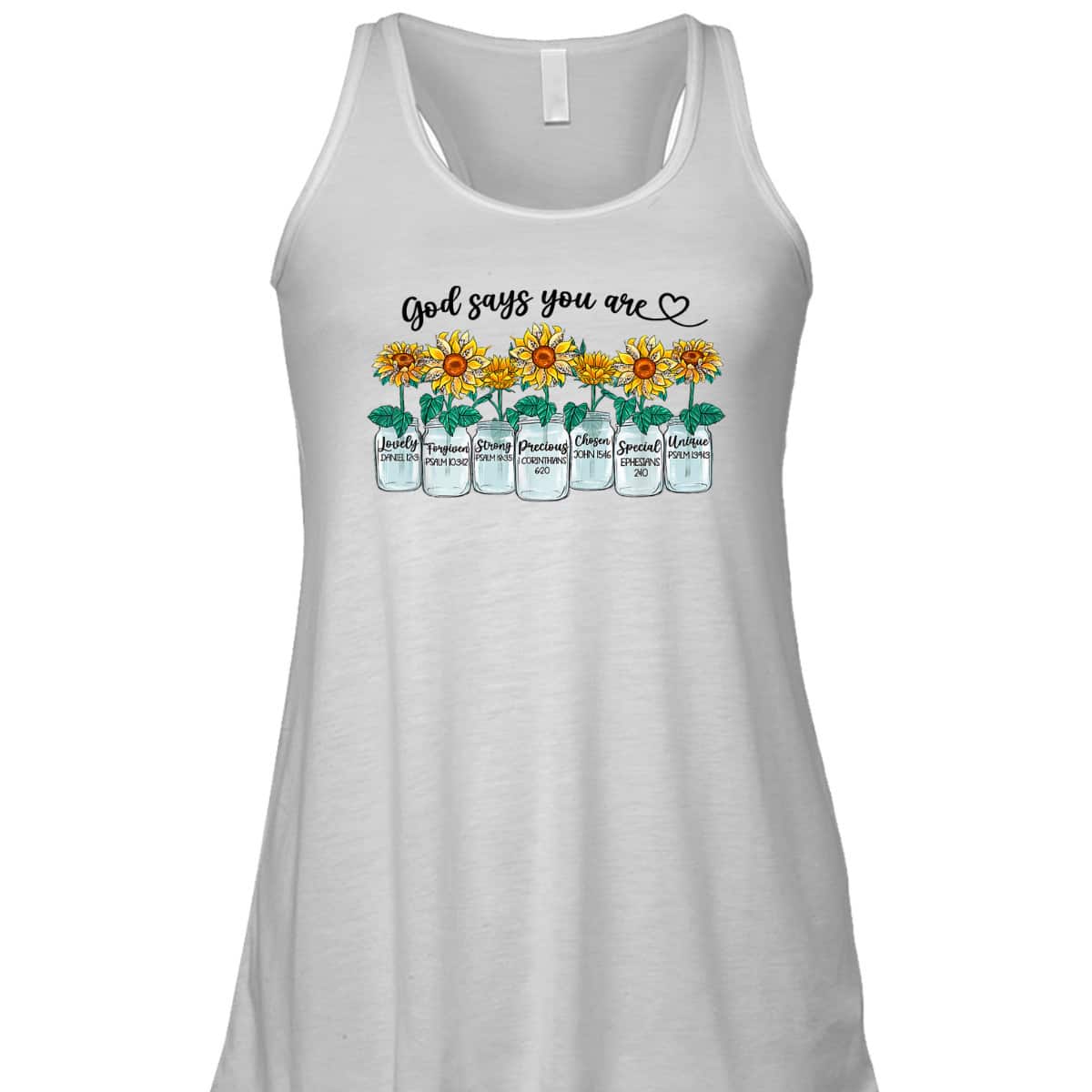 God Says You Are Loved Unique Chosen Strong Christian Bible Verse T-Shirt God Says You Are Loved Unique Chosen Strong Christian Bible Verse T-Shirt