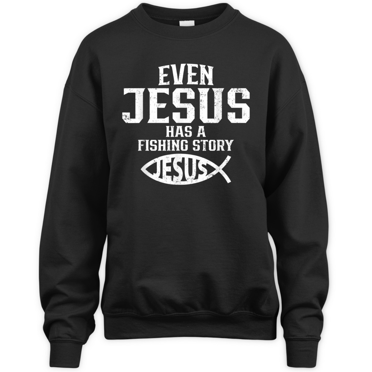 Funny Christian T-Shirt Even Jesus Has A Fishing Story Vintage Gift For Christian Fishermen Funny Christian T-Shirt Even Jesus Has A Fishing Story Vintage Gift For Christian Fishermen