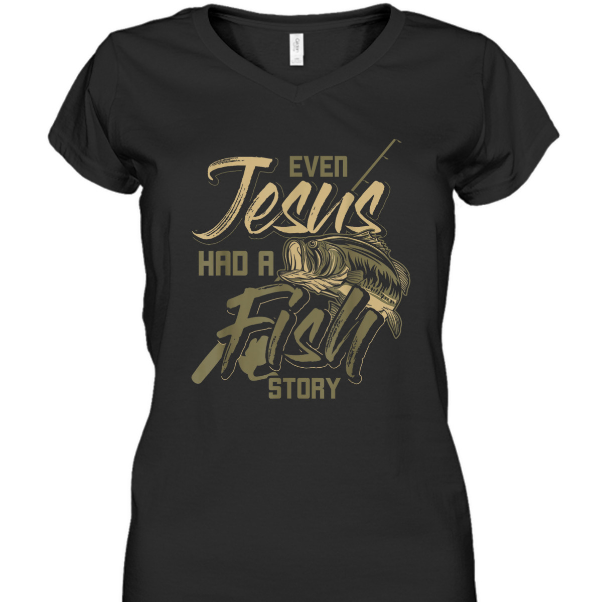 Even Jesus Had A Fish Story Funny Religious T-Shirt For Christian Fishermen Even Jesus Had A Fish Story Funny Religious T-Shirt For Christian Fishermen