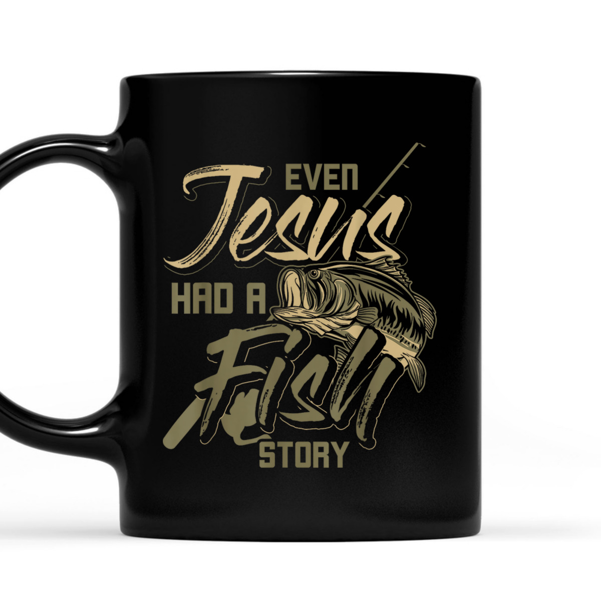 Even Jesus Had A Fish Story Funny Religious T-Shirt For Christian Fishermen Even Jesus Had A Fish Story Funny Religious T-Shirt For Christian Fishermen