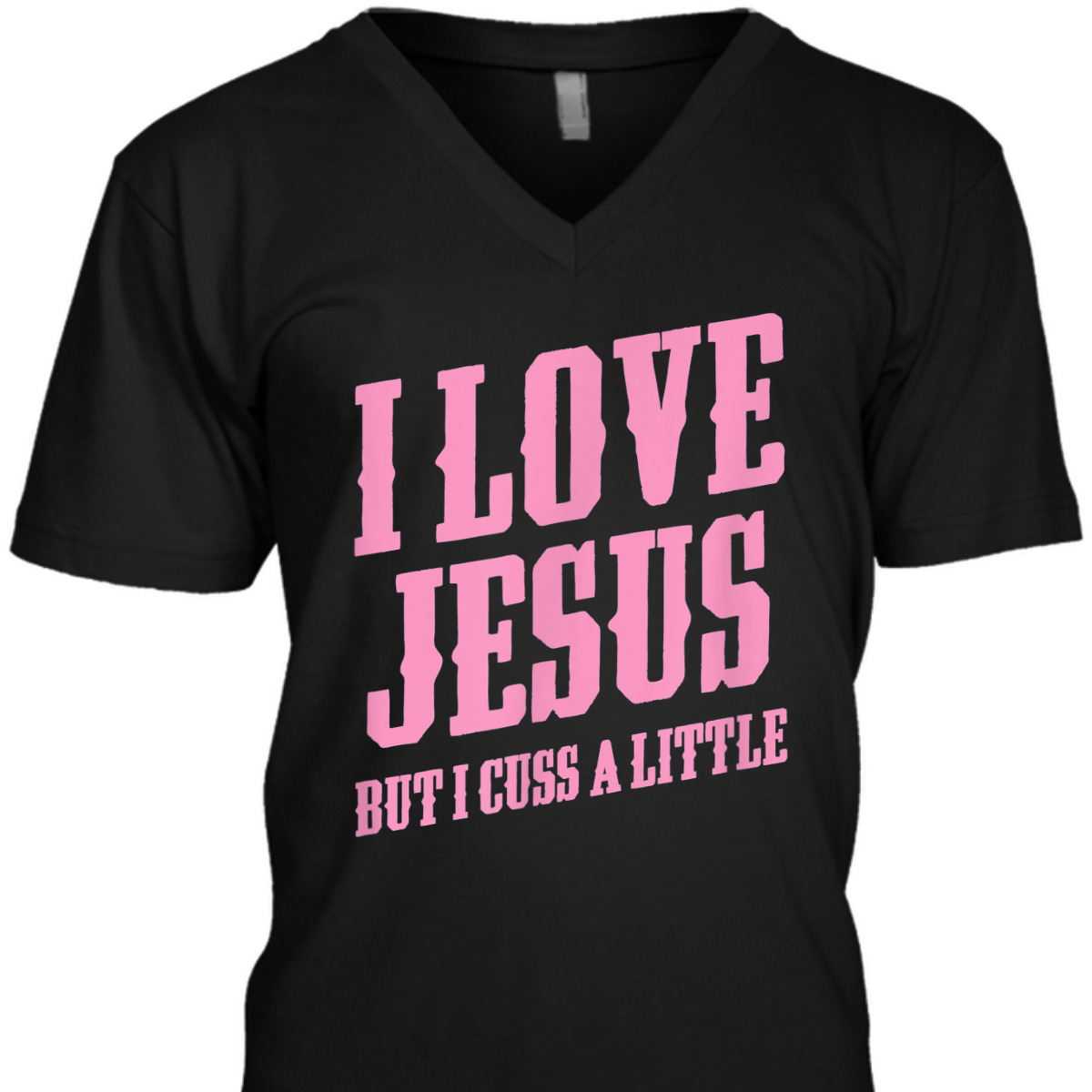 I Love Jesus But I Cuss A Little Funny Sassy Christian T-Shirt I Love Jesus But I Cuss A Little Funny Sassy Christian T-Shirt