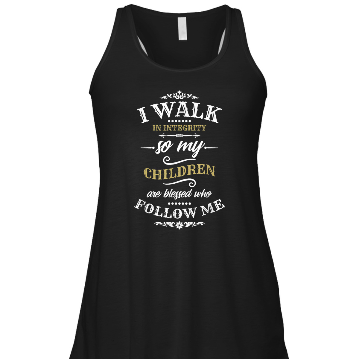 Christian Father's Day Mother's Day T-Shirt I Walk In Integrity Christian Father's Day Mother's Day T-Shirt I Walk In Integrity