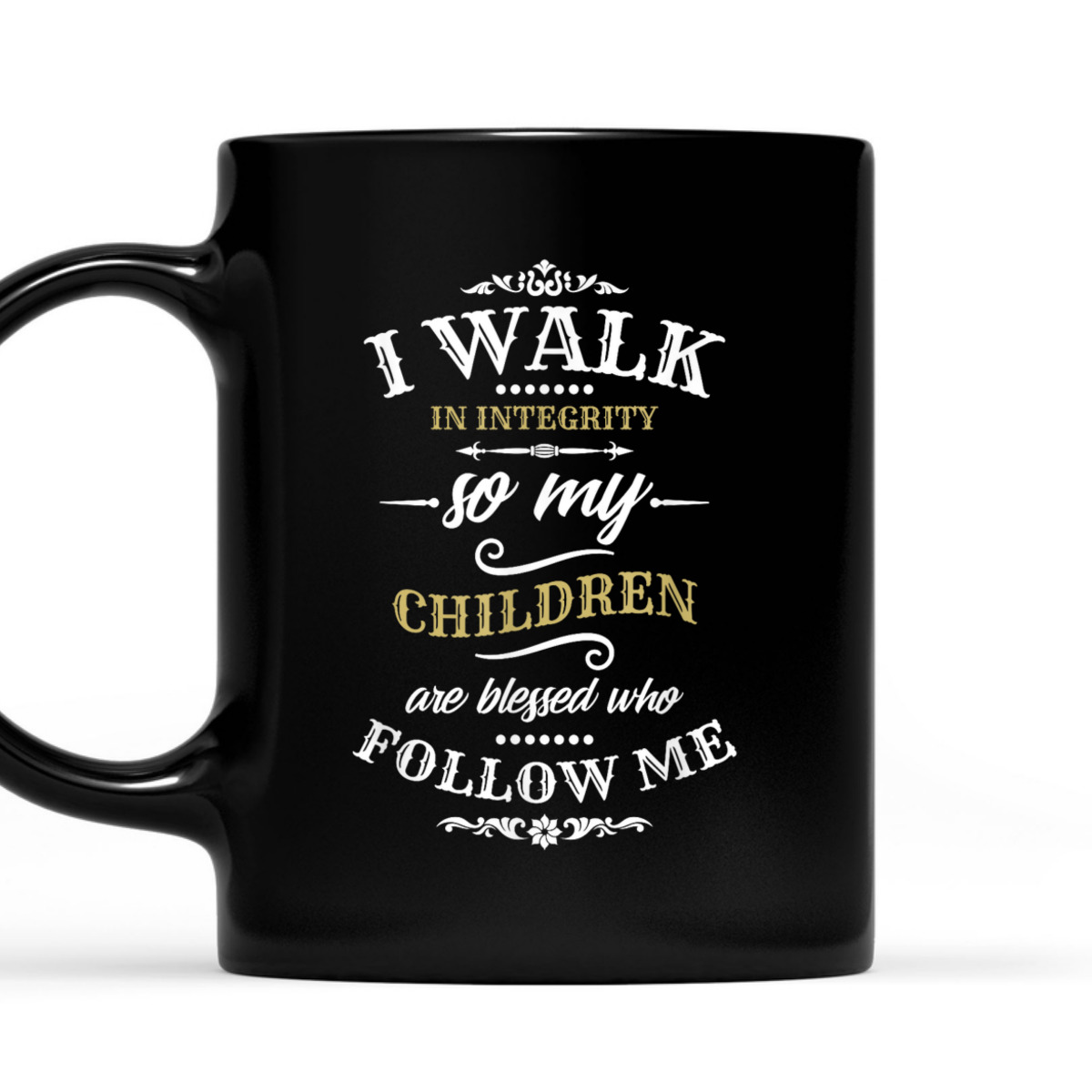 Christian Father's Day Mother's Day T-Shirt I Walk In Integrity Christian Father's Day Mother's Day T-Shirt I Walk In Integrity