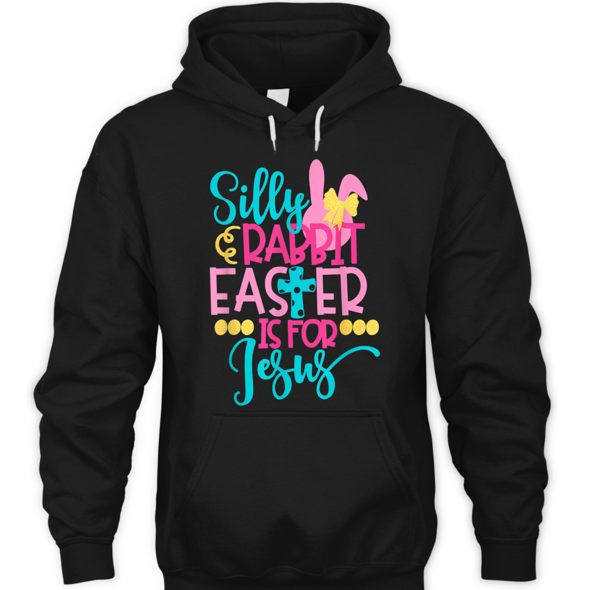 Easter Day T-Shirt Silly Rabbit Easter Is For Jesus Easter Day T-Shirt Silly Rabbit Easter Is For Jesus