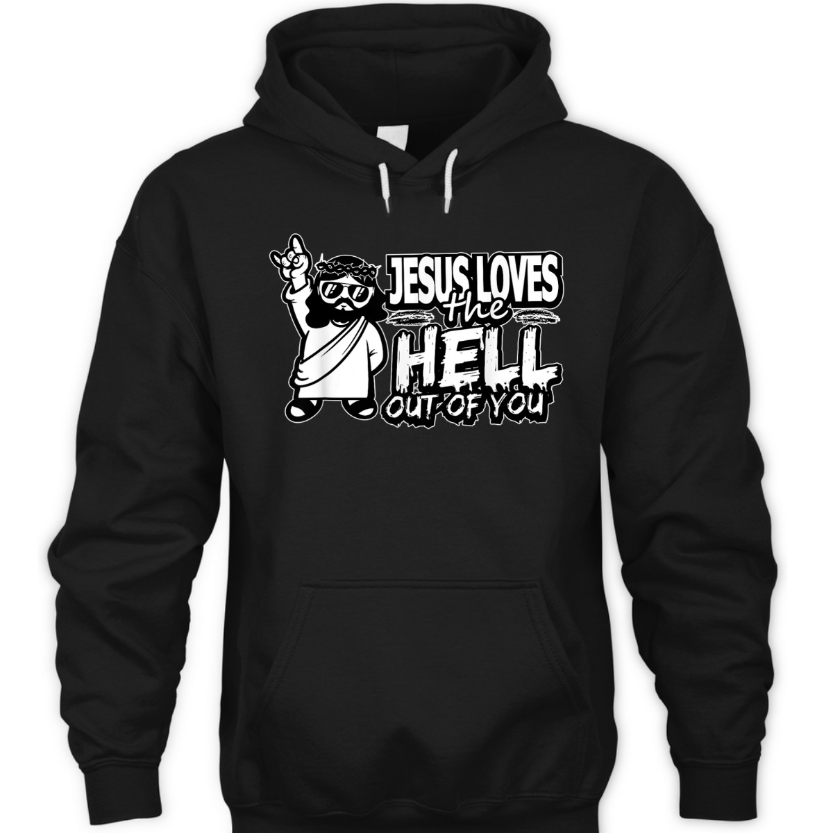 Jesus Loves The Hell Out Of You Funny Christian Christs Love T-Shirt Jesus Loves The Hell Out Of You Funny Christian Christs Love T-Shirt