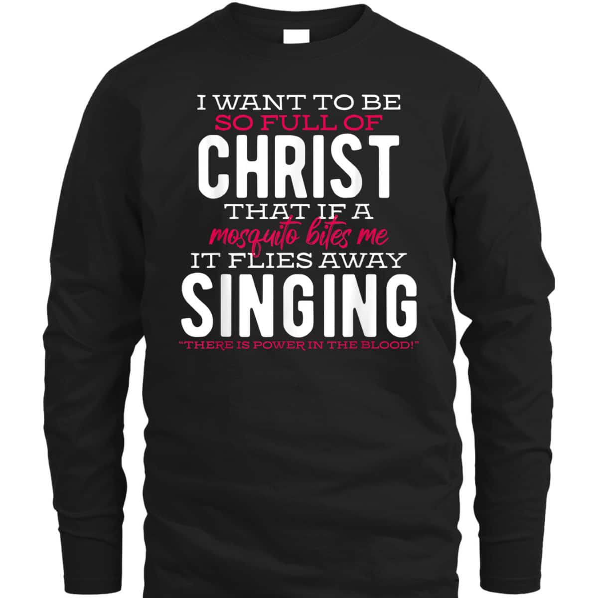 Funny Inspirational Christian T-Shirt There Is Power In The Blood Funny Inspirational Christian T-Shirt There Is Power In The Blood