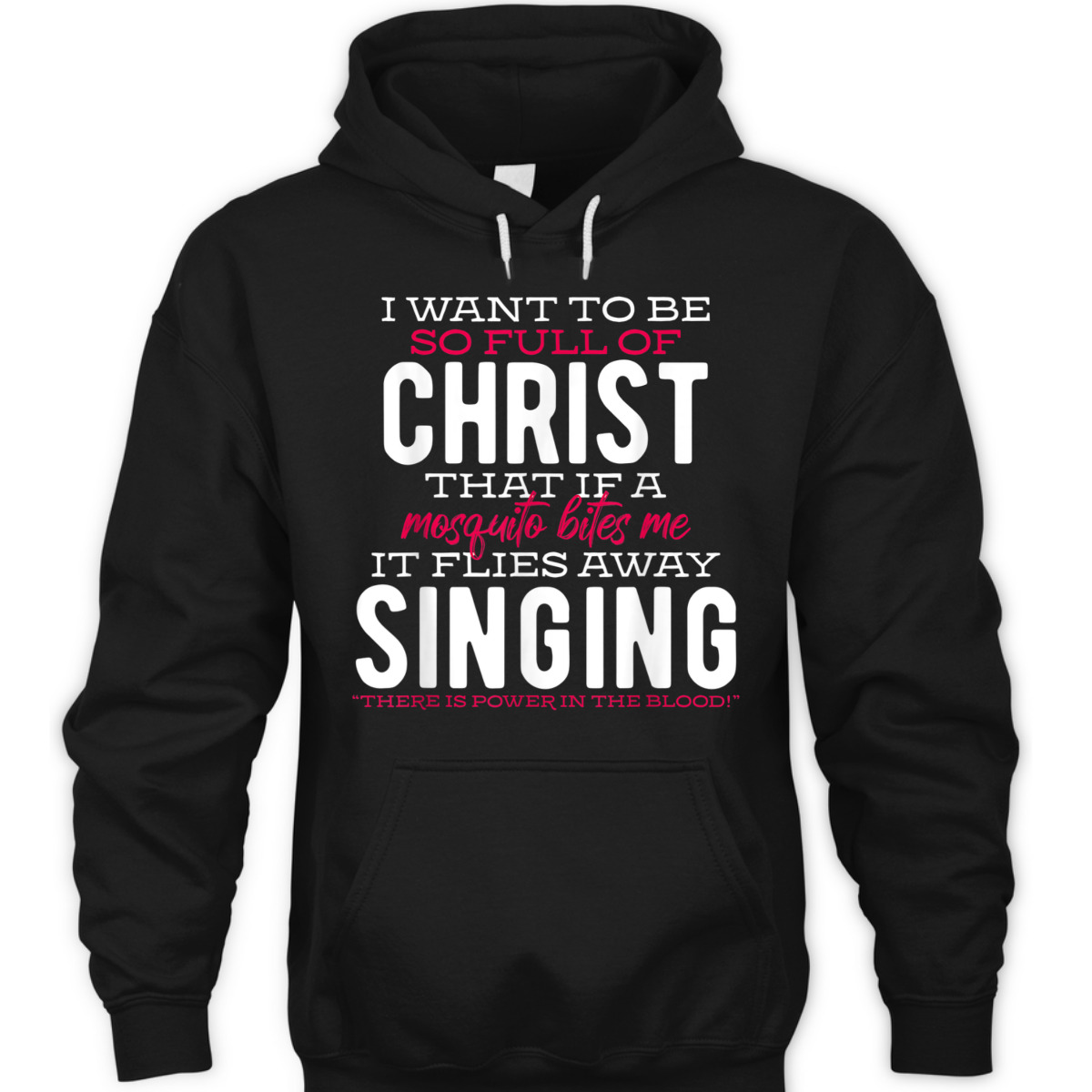 Funny Inspirational Christian T-Shirt There Is Power In The Blood Funny Inspirational Christian T-Shirt There Is Power In The Blood