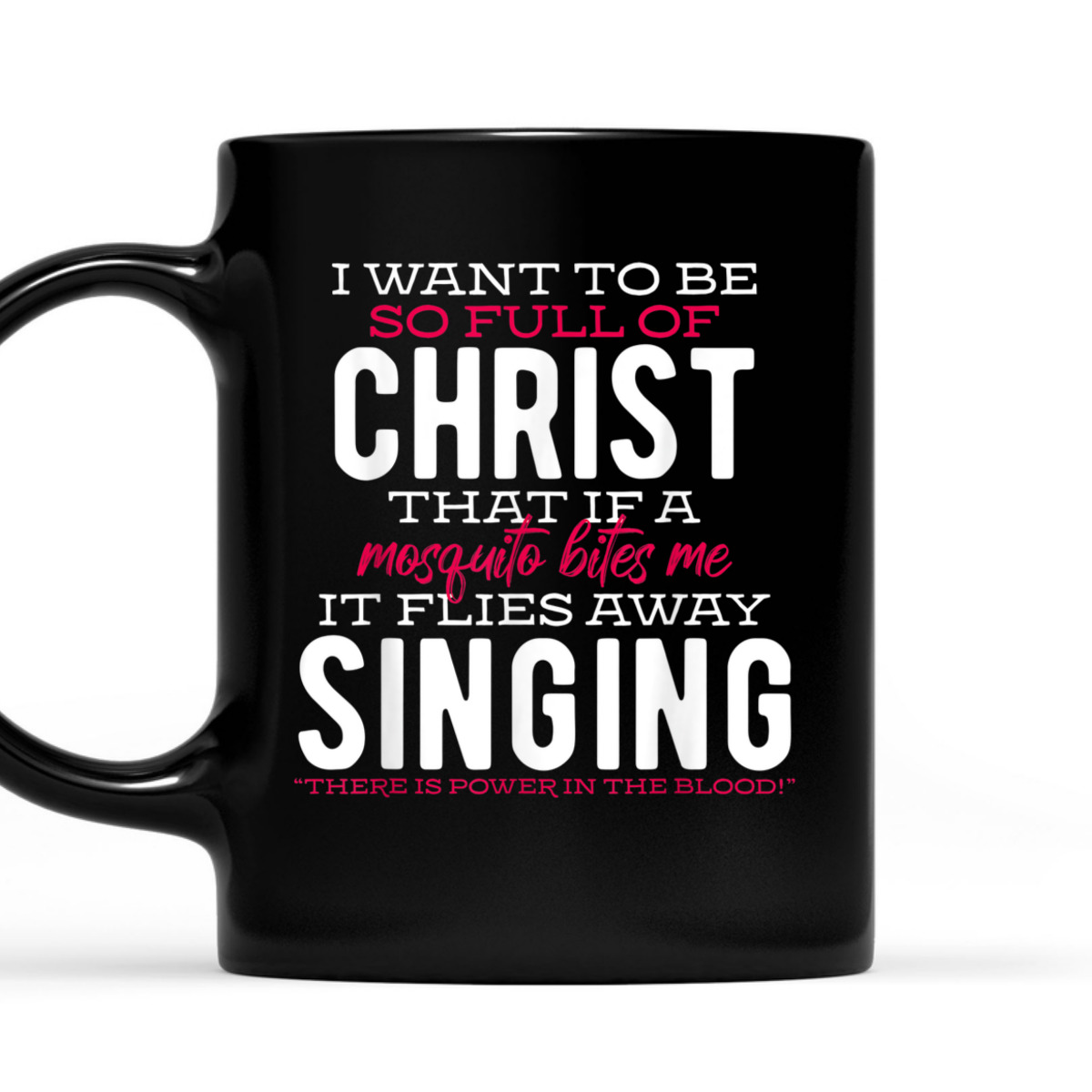 Funny Inspirational Christian T-Shirt There Is Power In The Blood Funny Inspirational Christian T-Shirt There Is Power In The Blood