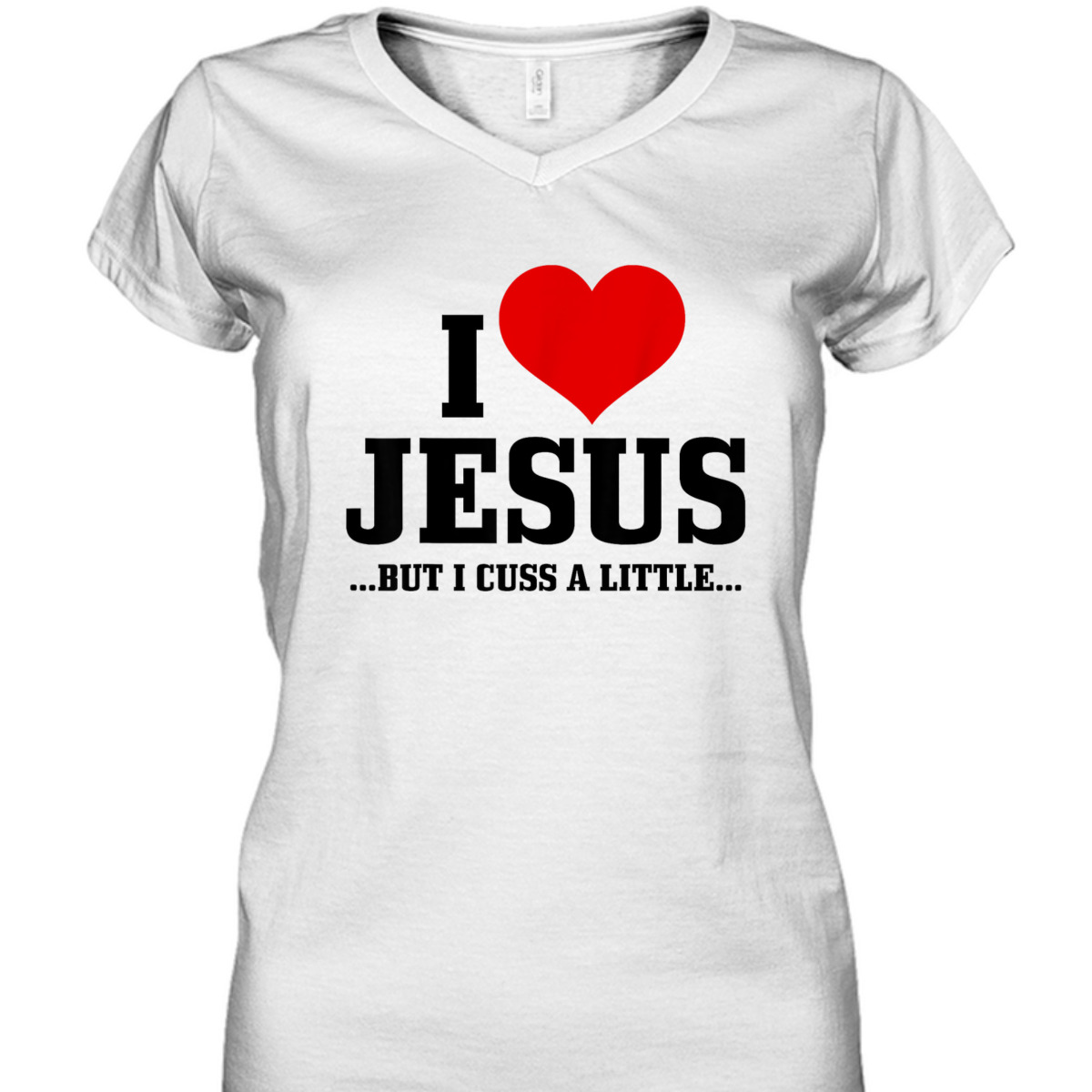 I Love Jesus But I Cuss Little Funny Christian T-Shirt I Love Jesus But I Cuss Little Funny Christian T-Shirt