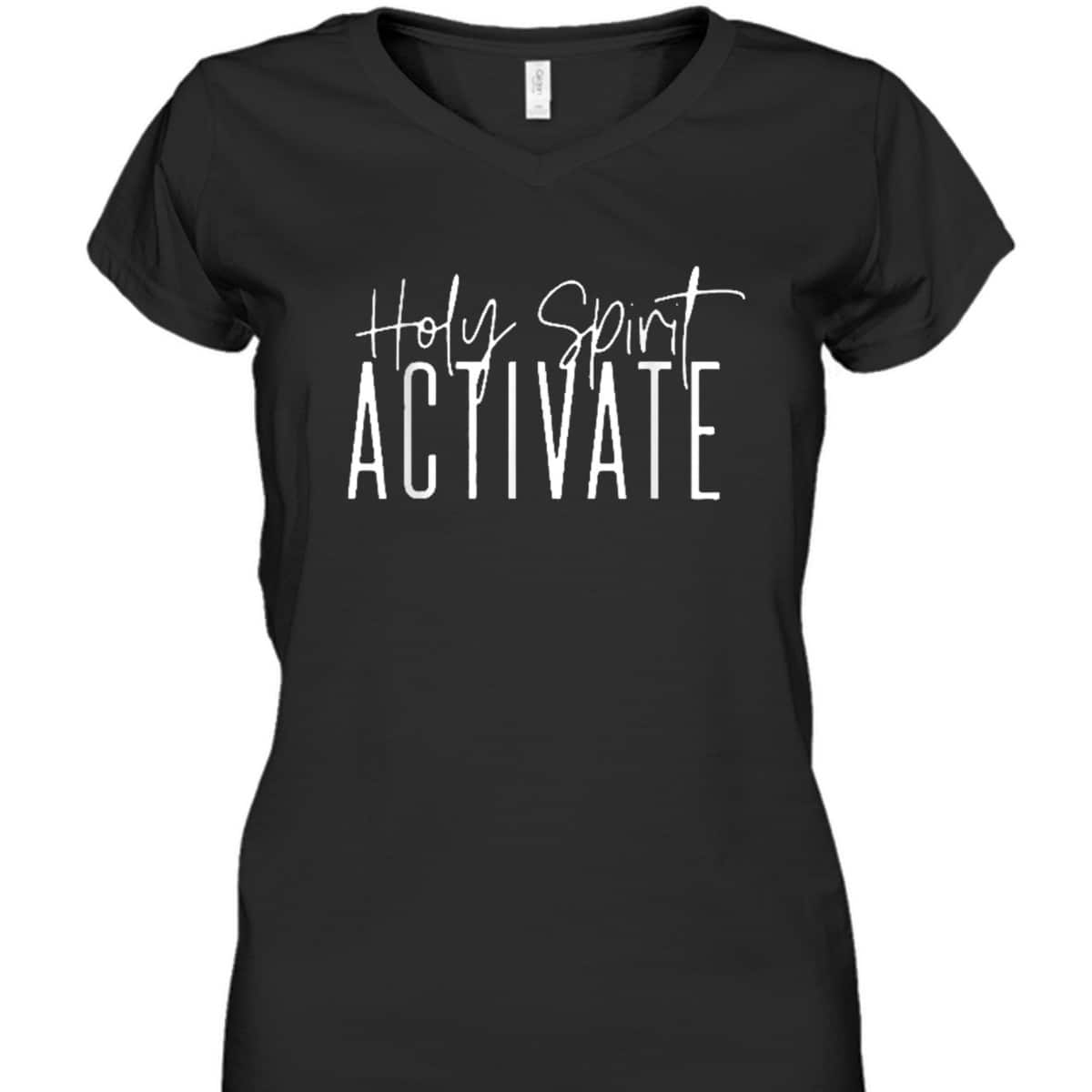 Holy Spirit Activate Funny Christian Religious T-Shirt Holy Spirit Activate Funny Christian Religious T-Shirt