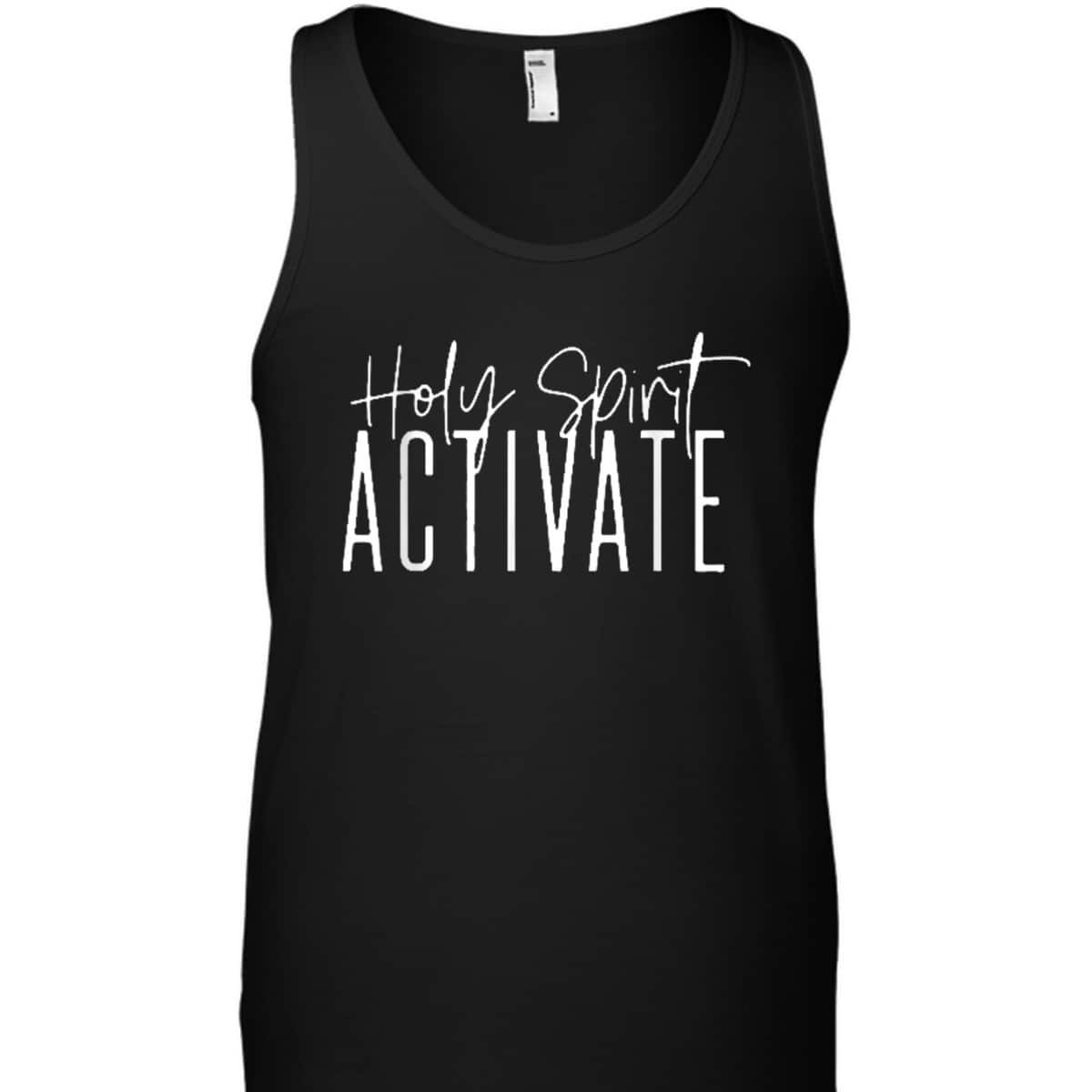 Holy Spirit Activate Funny Christian Religious T-Shirt Holy Spirit Activate Funny Christian Religious T-Shirt