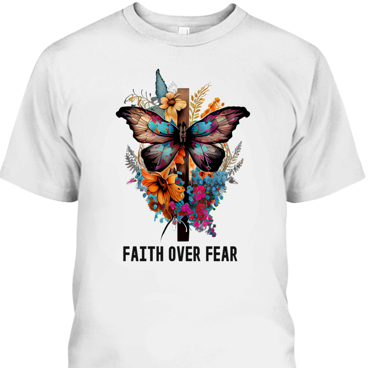 Faith Over Fear T-Shirt Floral Christian Cross Butterfly