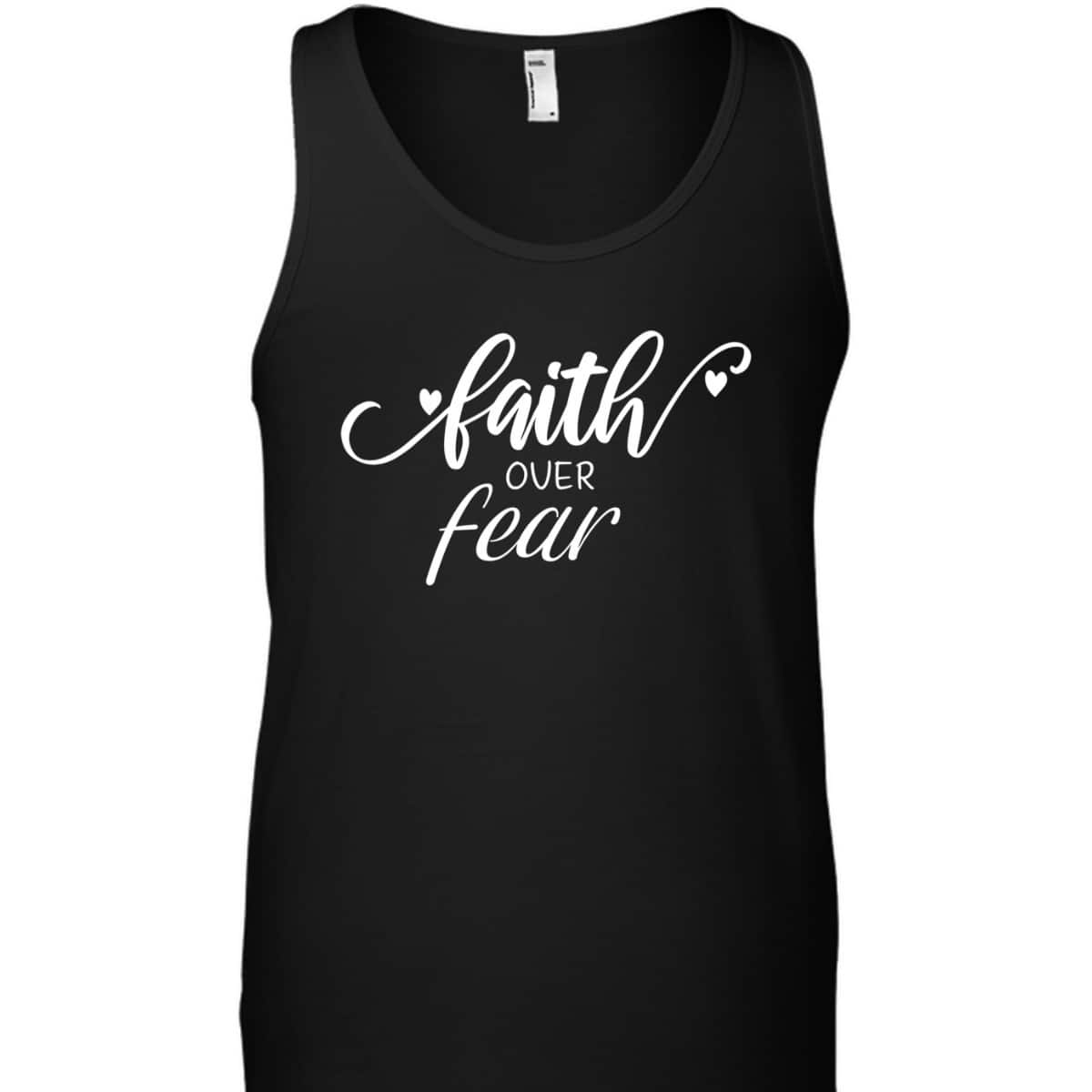 Vintage Faith Over Fear T-Shirt Christian Inspirational Gift Vintage Faith Over Fear T-Shirt Christian Inspirational Gift