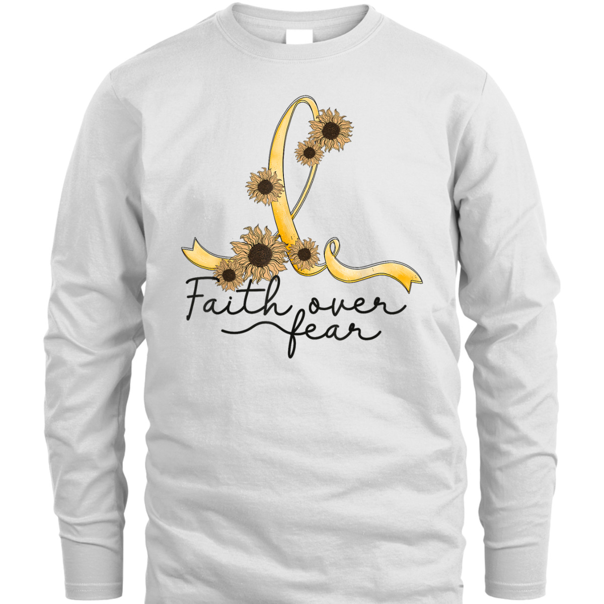 Appendix Cancer Awareness Sunflower Christian Faith Over Fear T-Shirt Appendix Cancer Awareness Sunflower Christian Faith Over Fear T-Shirt