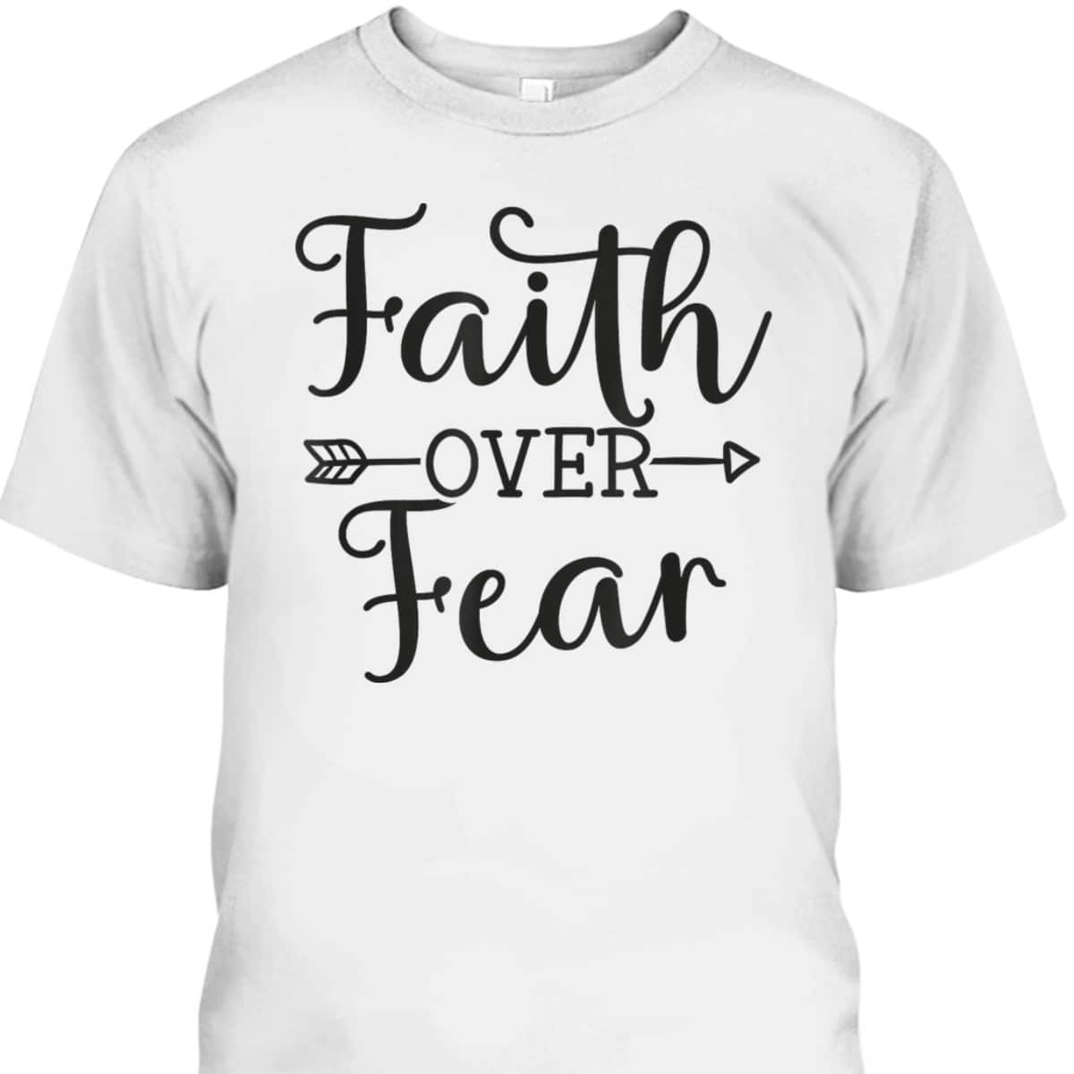 Vintage Christian Faith Over Fear Bible Verse T-Shirt