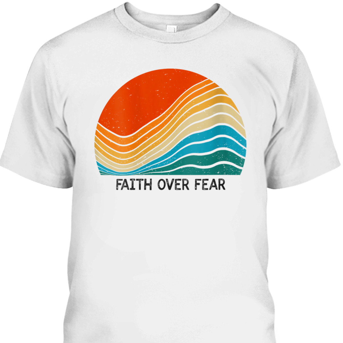 Faith Over Fear Vintage Sunset Retro Feel Christian T-Shirt