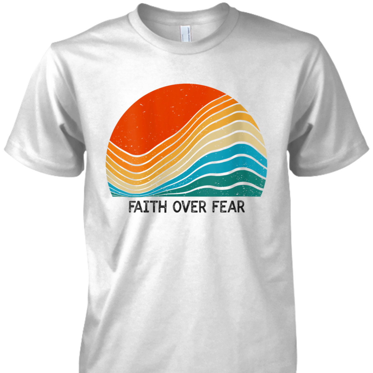 Faith Over Fear Vintage Sunset Retro Feel Christian T-Shirt Faith Over Fear Vintage Sunset Retro Feel Christian T-Shirt