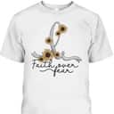 Brain Tumor Cancer Awareness Sunflower Christian Faith Over Fear T-Shirt Brain Tumor Cancer Awareness Sunflower Christian Faith Over Fear T-Shirt