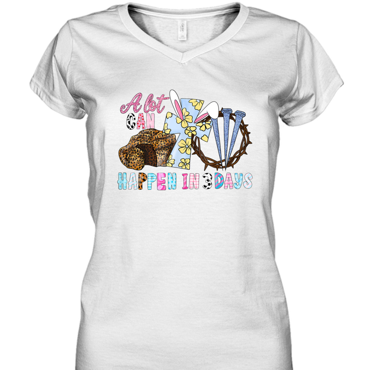 Easter Day T-Shirt Jesus Christian Cross A Lot Can Happen In 3 Days Easter Day T-Shirt Jesus Christian Cross A Lot Can Happen In 3 Days