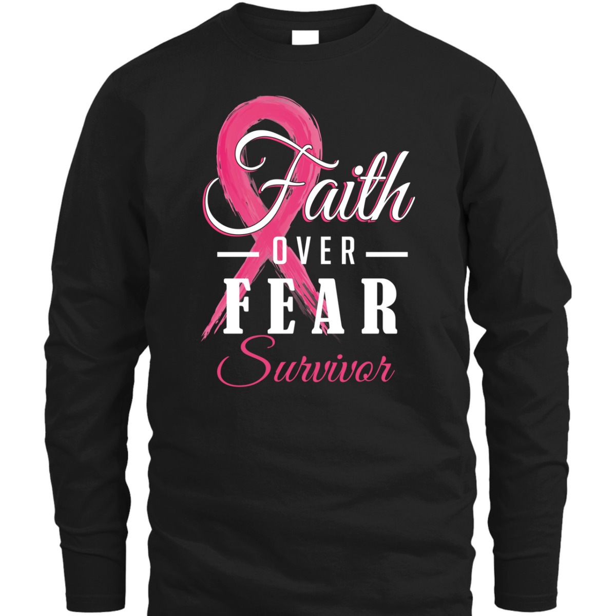 Breast Cancer Survivor Christian Faith Over Fear Pink Ribbon T-Shirt Breast Cancer Survivor Christian Faith Over Fear Pink Ribbon T-Shirt