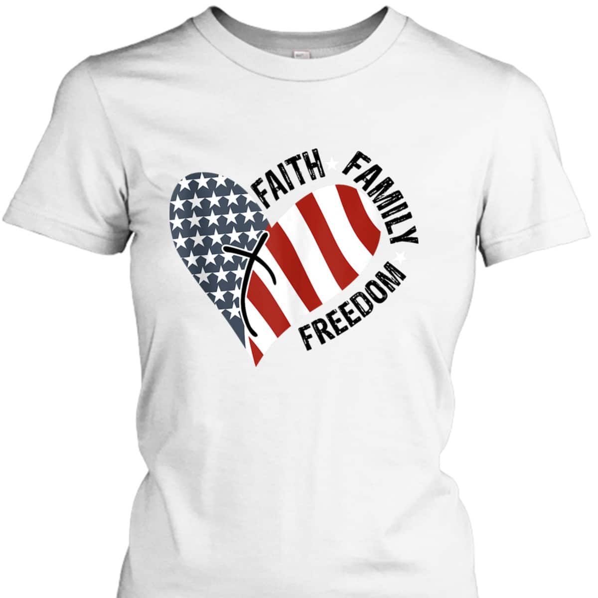 Christian 4th Of July Independence Day T-Shirt Faith Family Freedom Christian 4th Of July Independence Day T-Shirt Faith Family Freedom