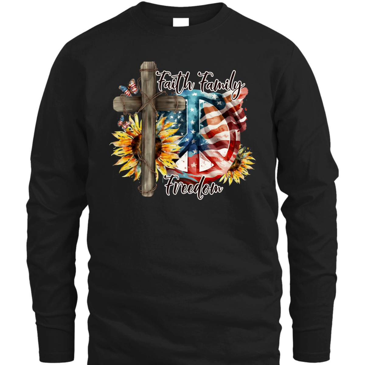 Christian Faith Family Freedom American Flag Happy 4th Of July T-Shirt Christian Faith Family Freedom American Flag Happy 4th Of July T-Shirt