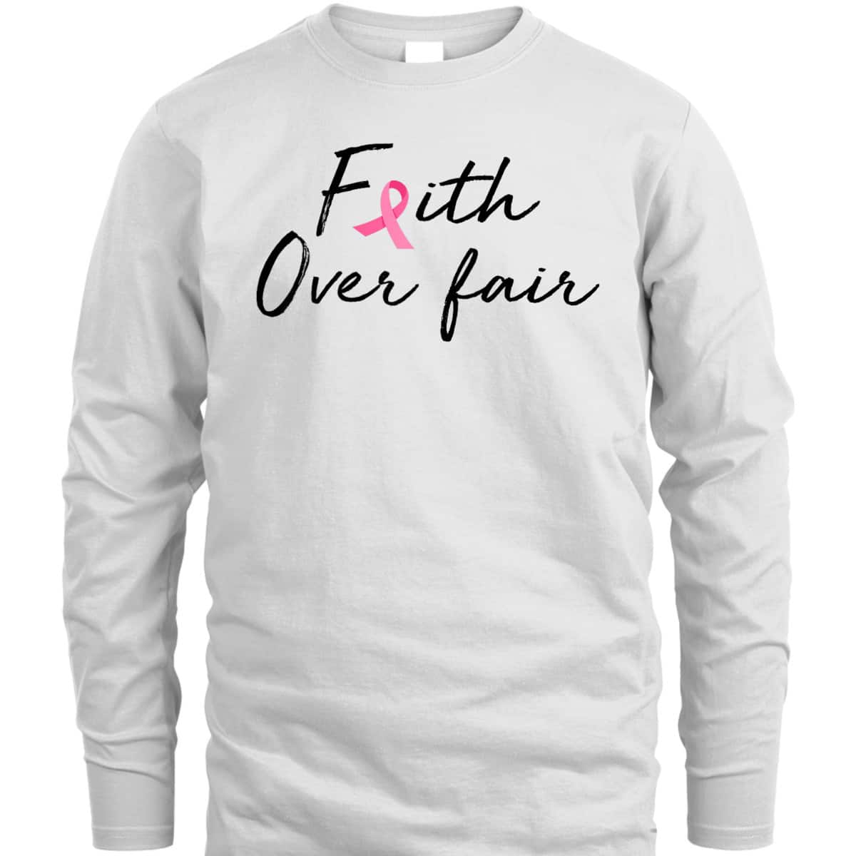 Breast Cancer Awareness Pink Ribbon Faith Over Fear Christian T-Shirt Breast Cancer Awareness Pink Ribbon Faith Over Fear Christian T-Shirt