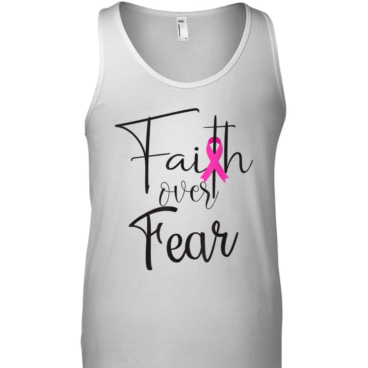 Christian Faith Over Fear Pink Ribbon Breast Cancer Support T-Shirt Christian Faith Over Fear Pink Ribbon Breast Cancer Support T-Shirt