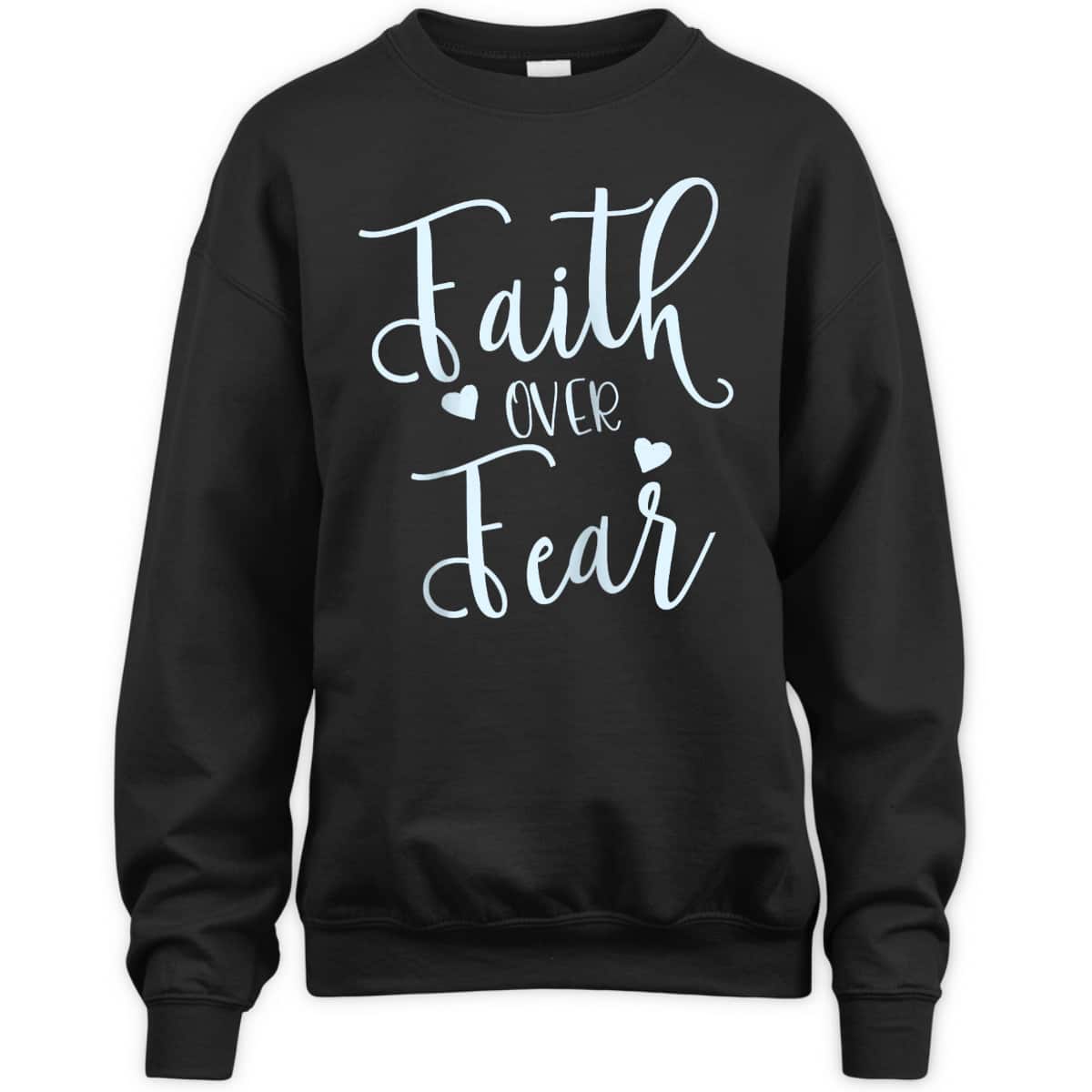 Faith Over Fear Spiritual Inspirational Christian T-Shirt Faith Over Fear Spiritual Inspirational Christian T-Shirt