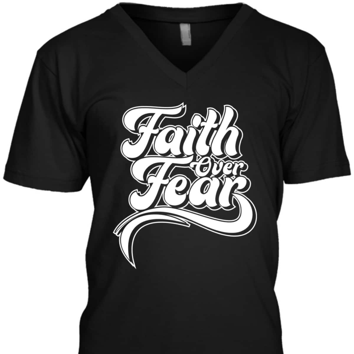 Christian Faith Over Fear Vintage Retro Religious T-Shirt Christian Faith Over Fear Vintage Retro Religious T-Shirt