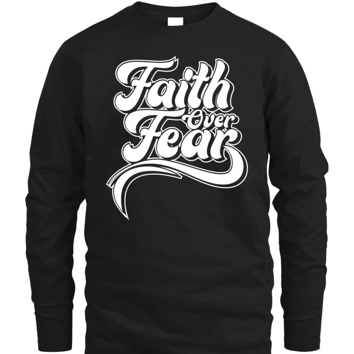 Christian Faith Over Fear Vintage Retro Religious T-Shirt Christian Faith Over Fear Vintage Retro Religious T-Shirt