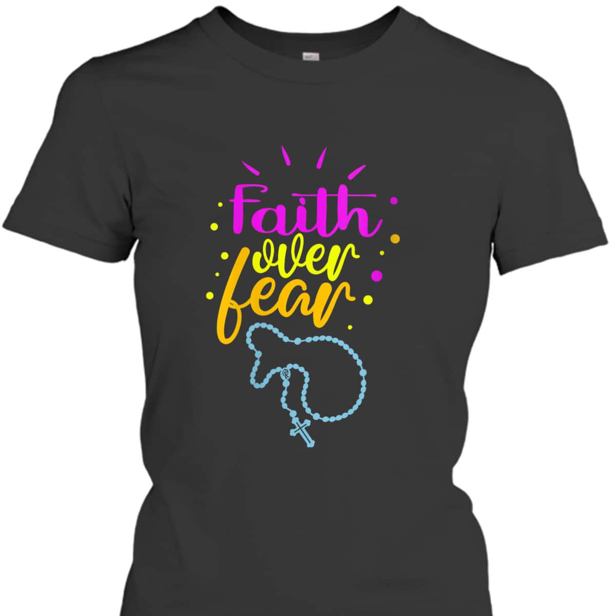 Christian Faith Over Fear T-Shirt Faith Religious Bible Verse Gift Christian Faith Over Fear T-Shirt Faith Religious Bible Verse Gift