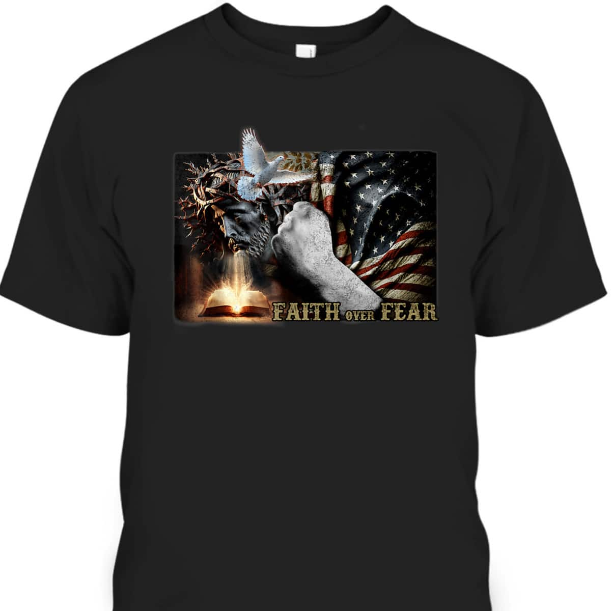 4th Of July Faith Over Fears Jesus USA Flag Patriot Independence Day T-Shirt