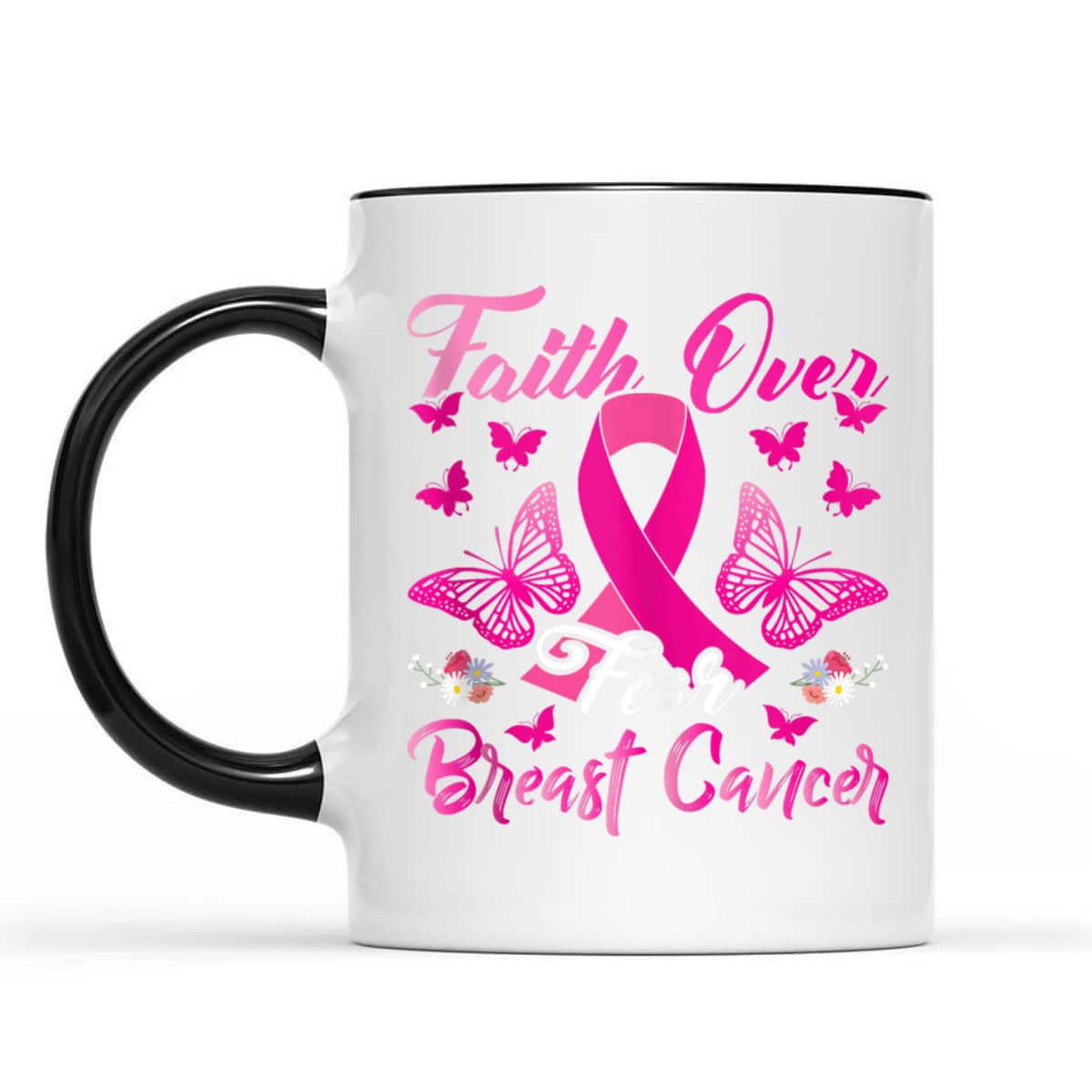 Christian Faith Over Fear T-Shirt Breast Cancer Awareness Christian Faith Over Fear T-Shirt Breast Cancer Awareness